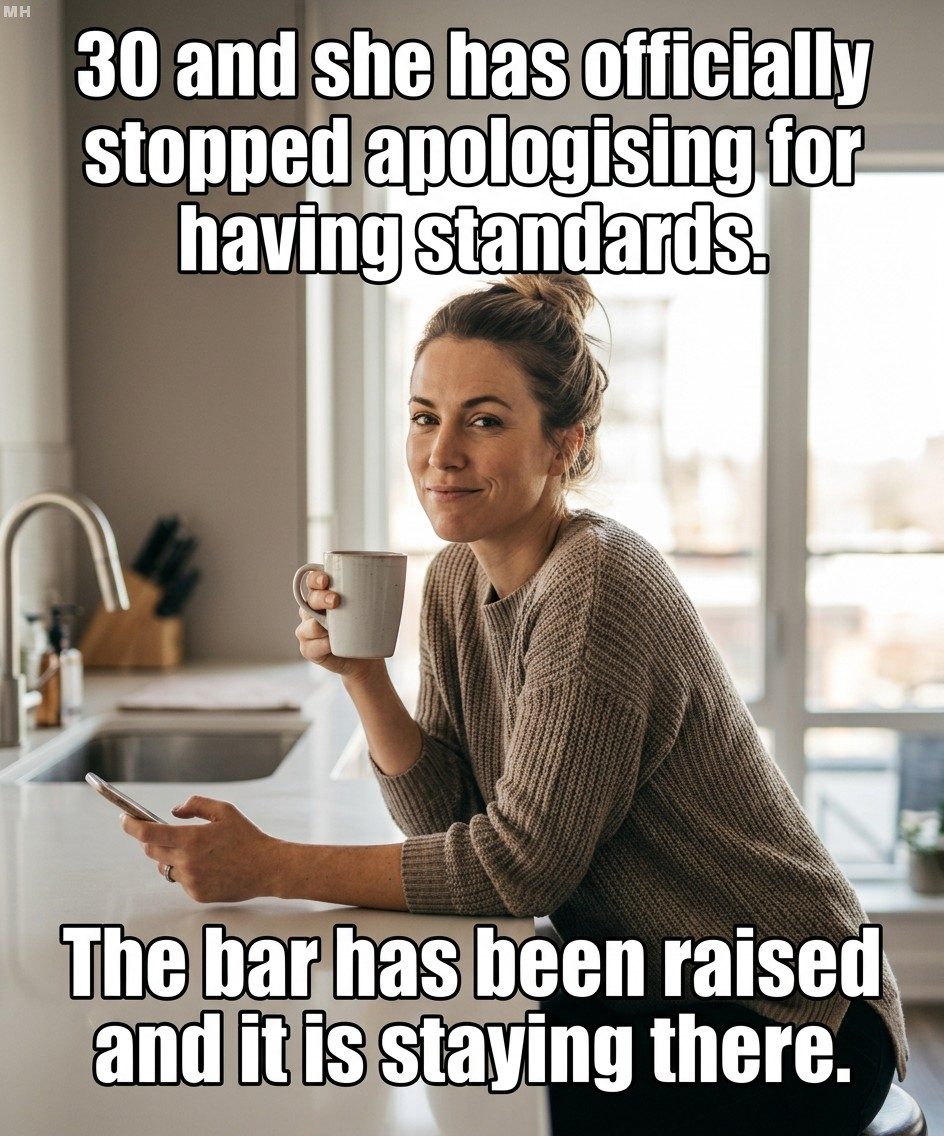Done apologizing for having standards meme
