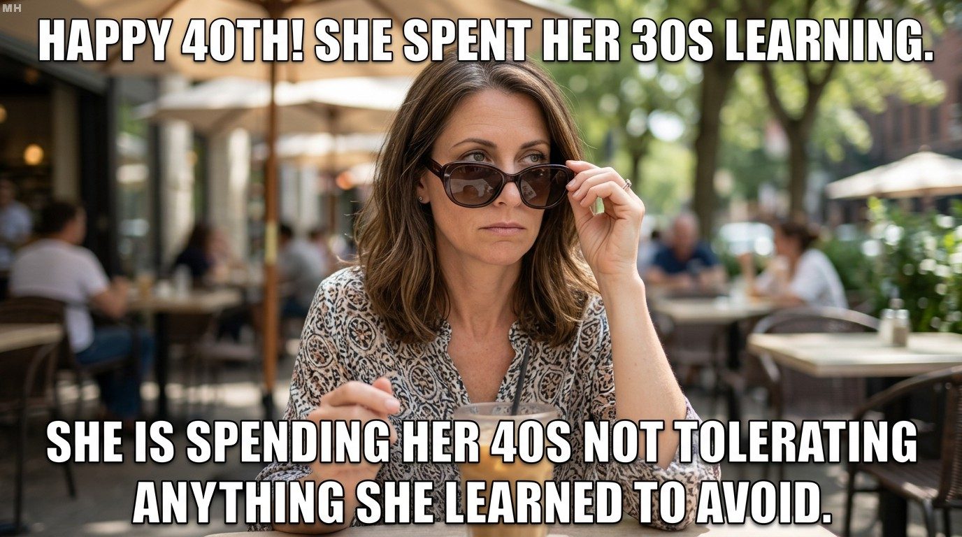 Not tolerating it in her 40s meme