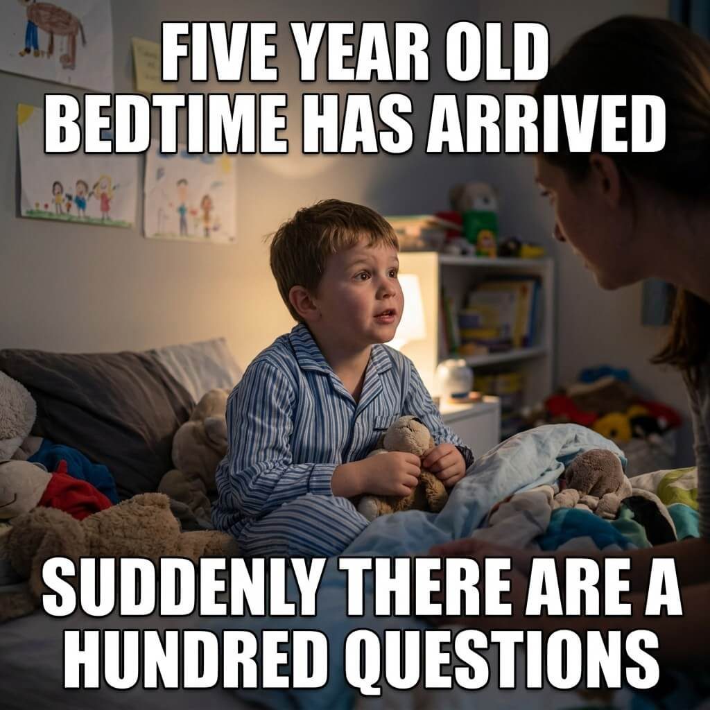 Bedtime Stall Tactics Meme