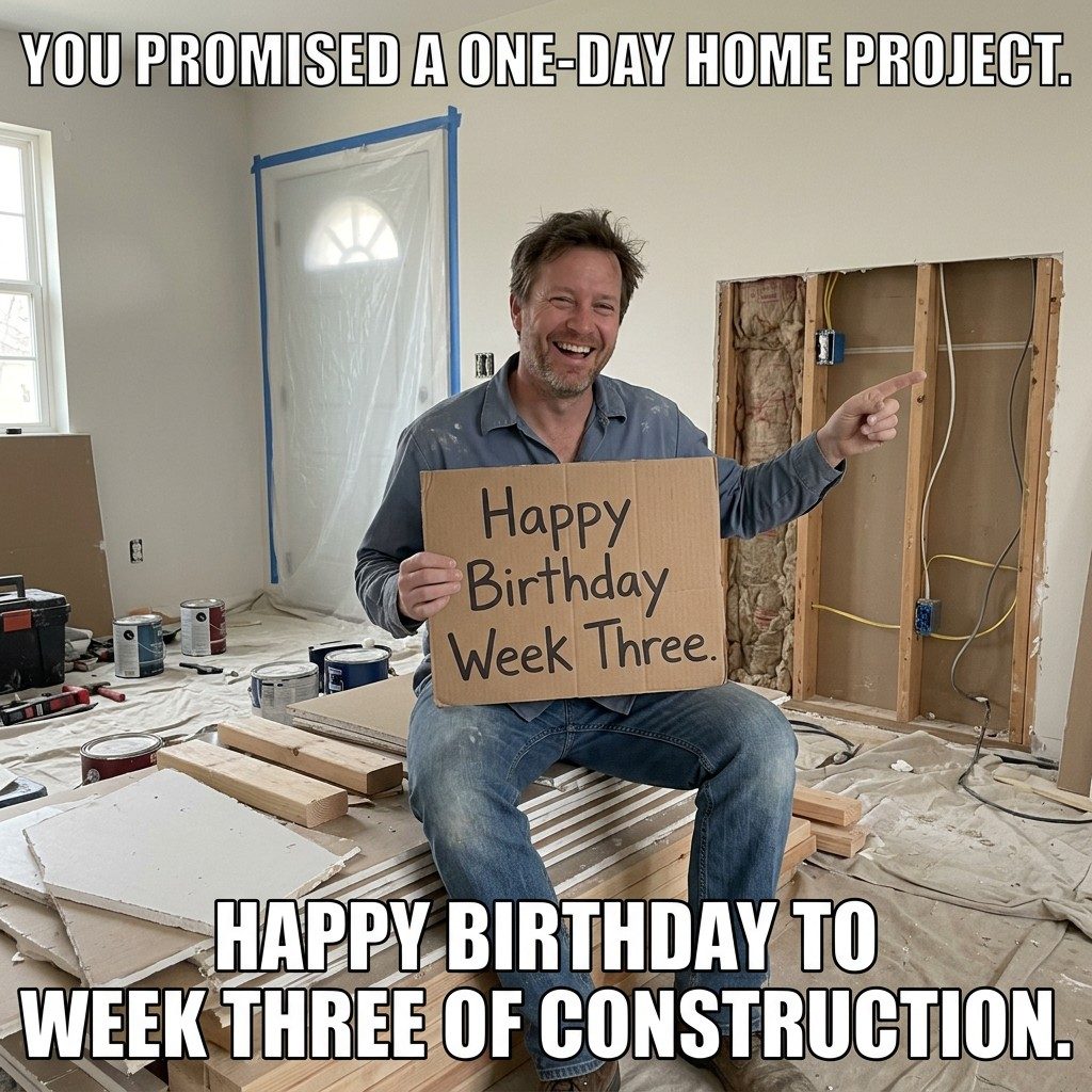 Week Three Construction Meme