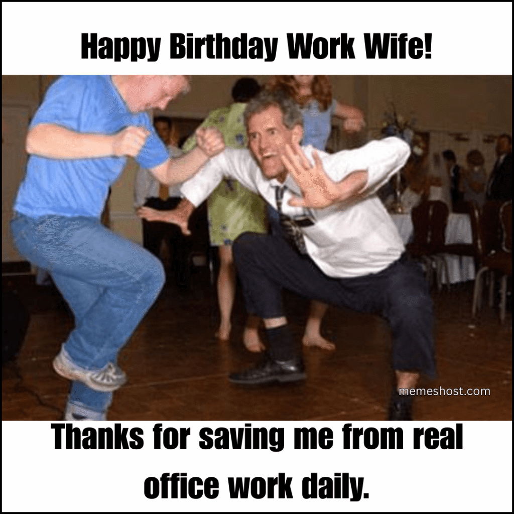 Happy Birthday Work Wife
