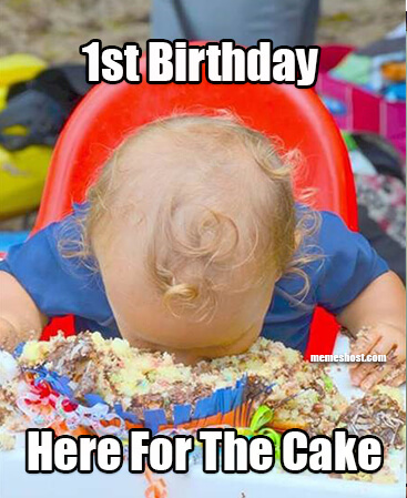 1st Birthday Meme