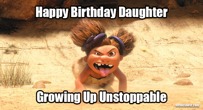 Happy Birthday Memes for daughter