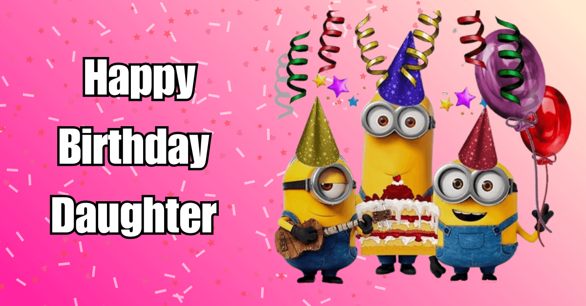 Happy-Birthday-Daughter-Memes
