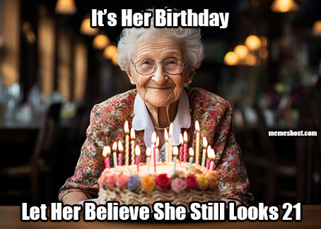 Happy Birthday Old Sister Meme 