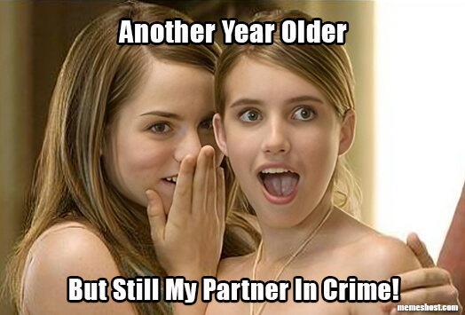 Happy Birthday Sister Friend Meme