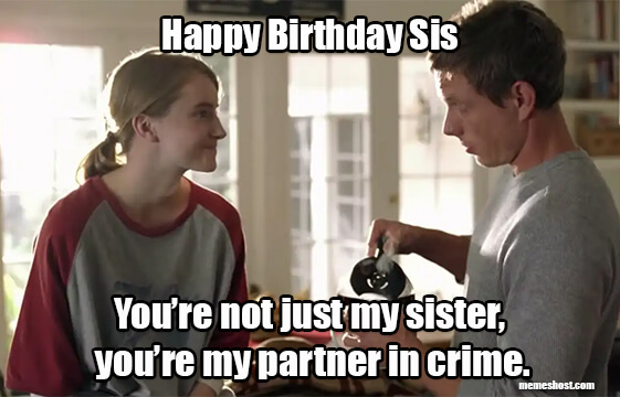 Happy Birthday Sister Meme