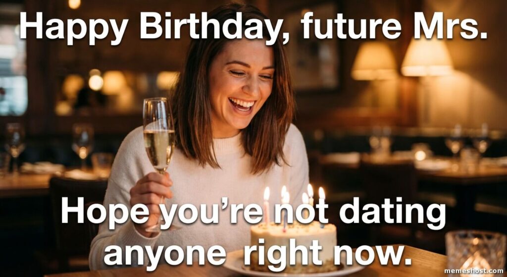 Happy-Birthday-Memes-for-My-Future-Wife