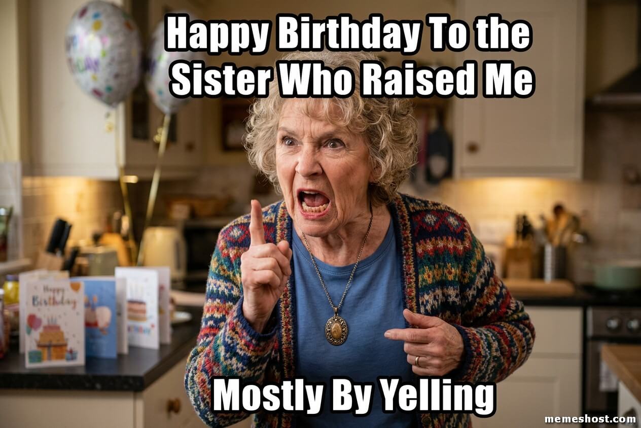 Happy-Birthday-Old-Sister-Meme