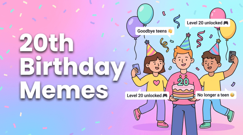20th Birthday meme banner
