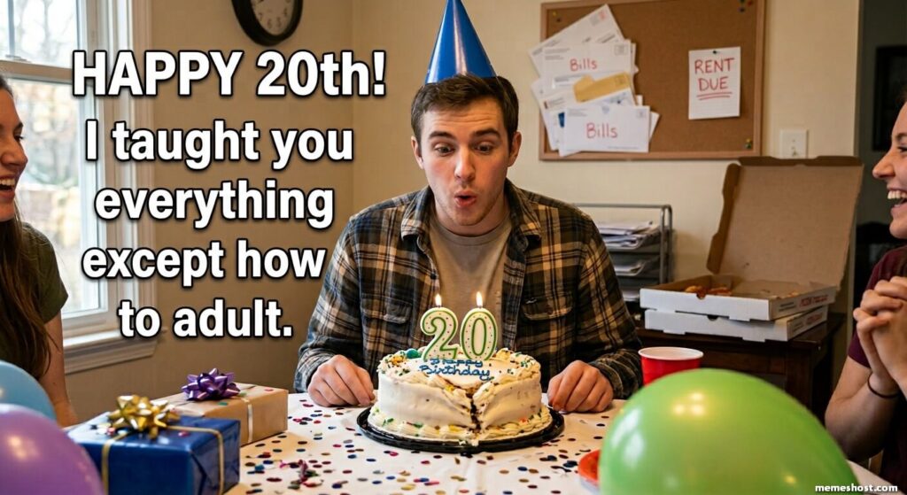 20th Birthday Meme from Dad
