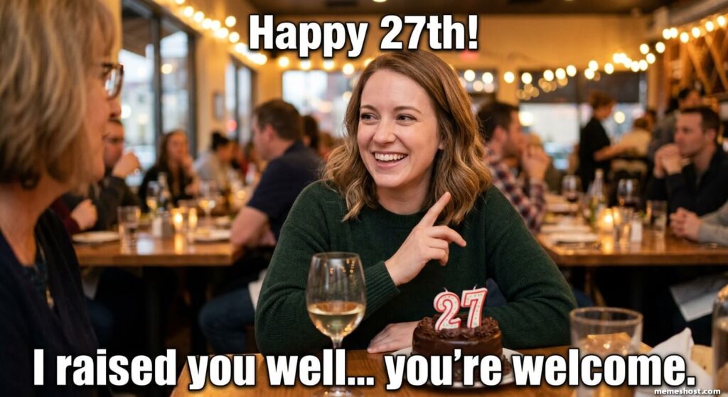 27th Birthday Meme for Daughter