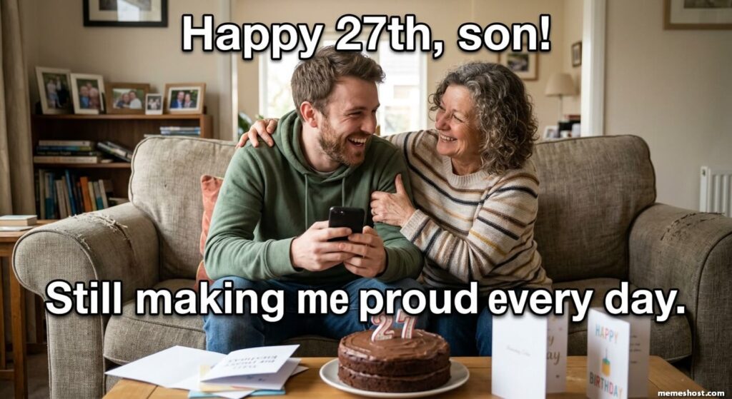 27th Birthday Meme for Son