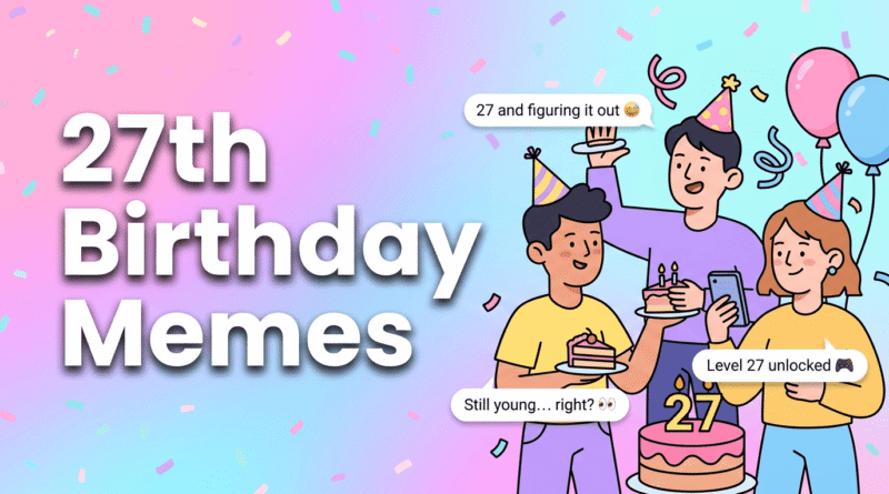 27th-birthday-meme-banner