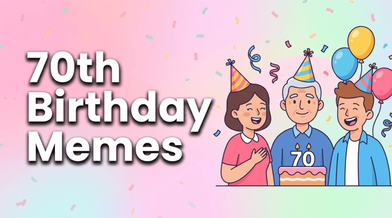 70th Birthday Meme Banner
