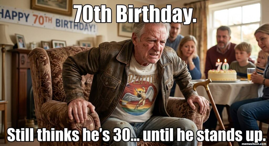 70th Birthday Meme for Him