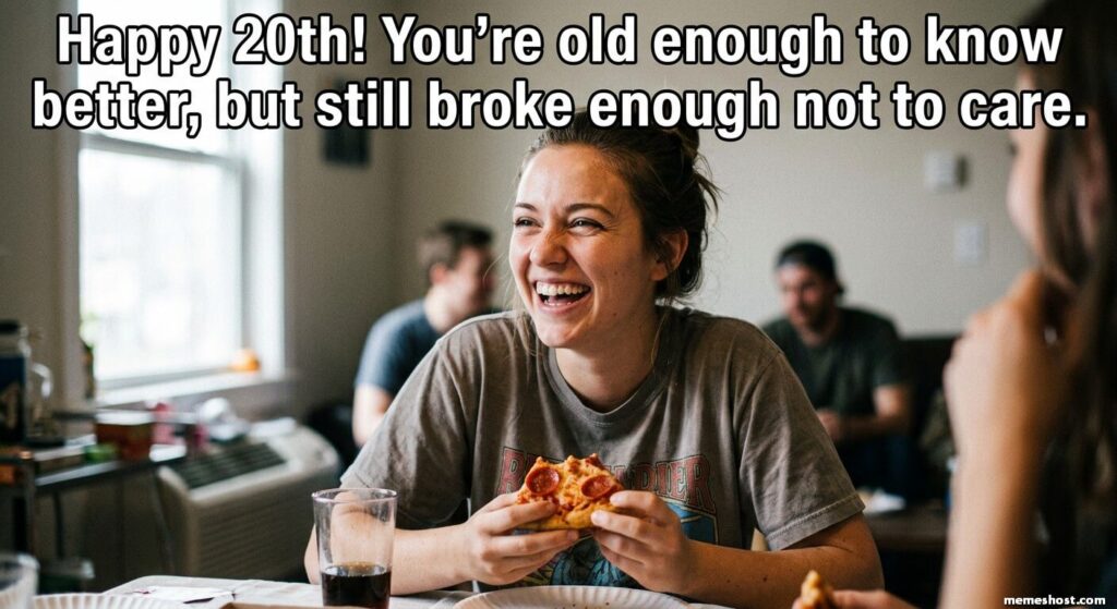 Funny 20th Birthday Meme