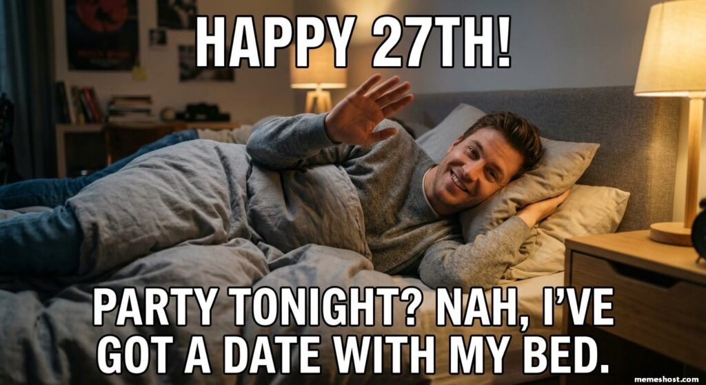 Funny 27th Birthday Meme