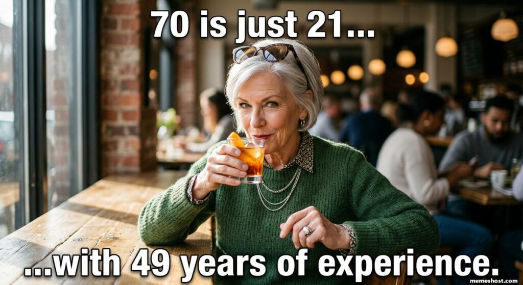 Funny 70th Birthday Meme