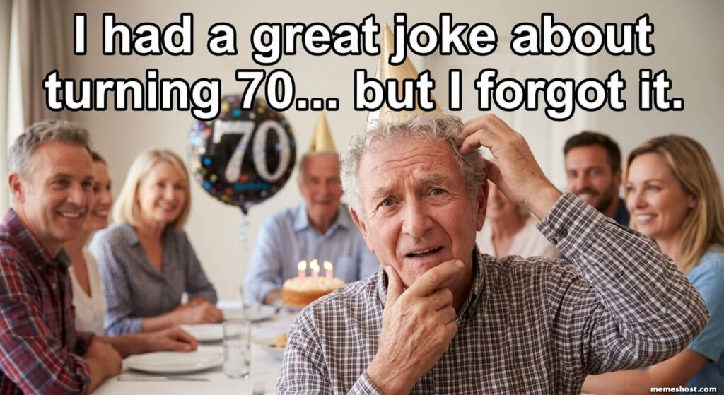 Funny 70th Birthday Meme