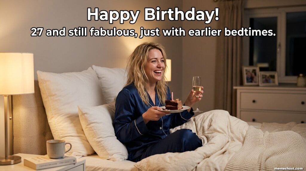 Happy 27th Birthday Meme