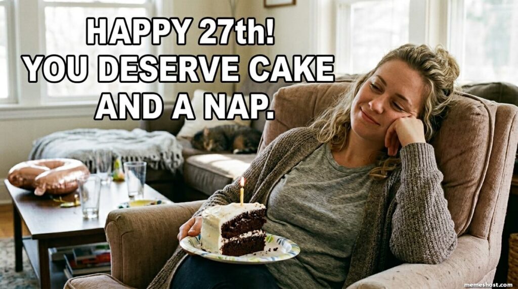 Happy 27th Birthday Meme