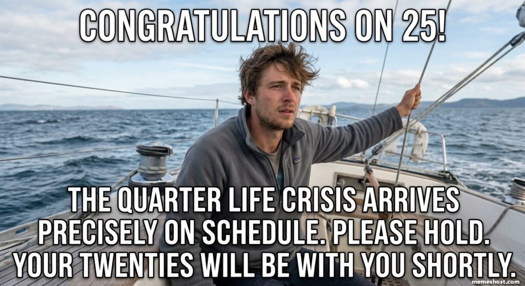 Rude and Hilarious 25th Birthday Meme