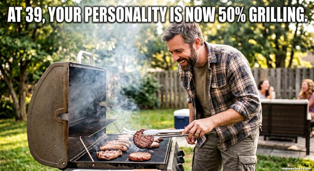 39th Birthday Meme for Him