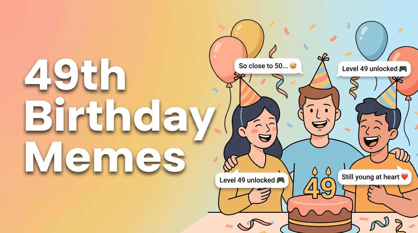 49th Birthday Meme Banner
