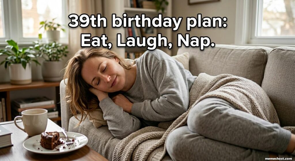 Happy 39th Birthday Friend Meme