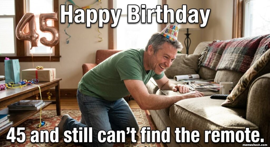 Husband 45th Birthday Meme
